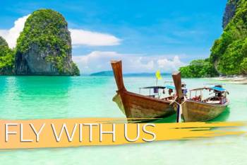 Come Fly with us – Thailand